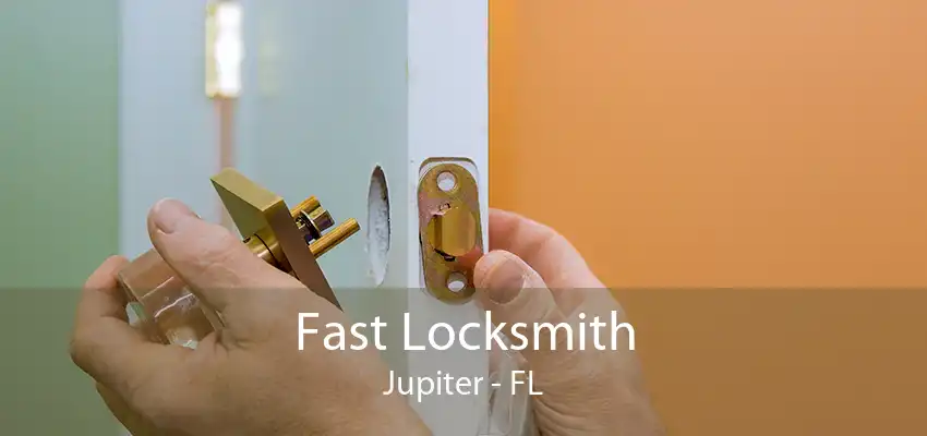 Fast Locksmith Jupiter - FL