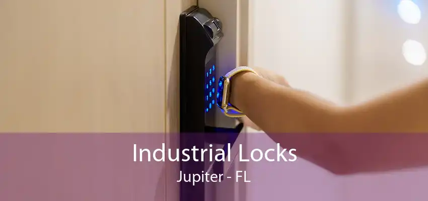 Industrial Locks Jupiter - FL