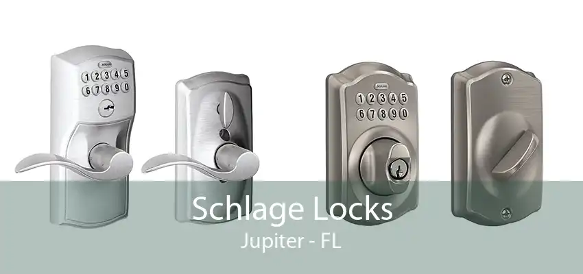 Schlage Locks Jupiter - FL